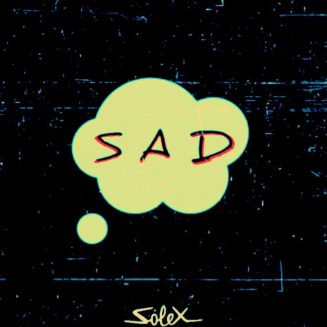 Sad | Boomplay Music