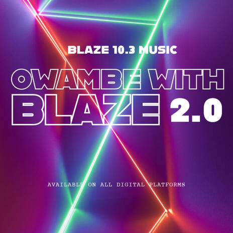 Owambe with Blaze 2.0 | Boomplay Music