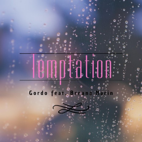 Temptation ft. Breana Marin | Boomplay Music