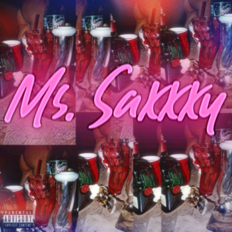 Ms. Saxxxy | Boomplay Music