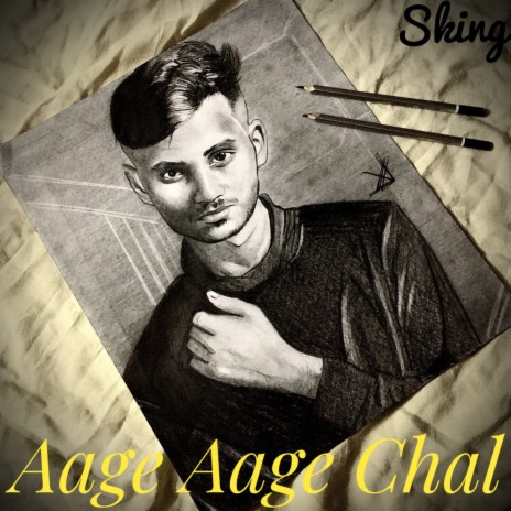 Aage Aage Chal | Boomplay Music