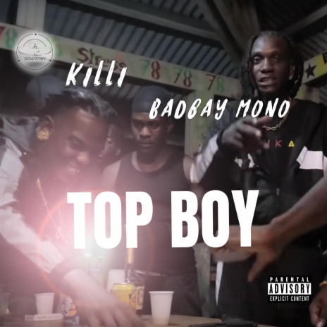 Top boy ft. Badbay Mono