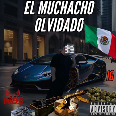 EL MUCHACHO OLVIDADO | Boomplay Music