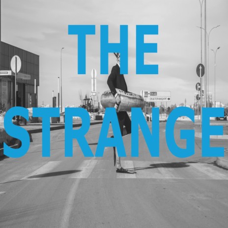The Strange | Boomplay Music