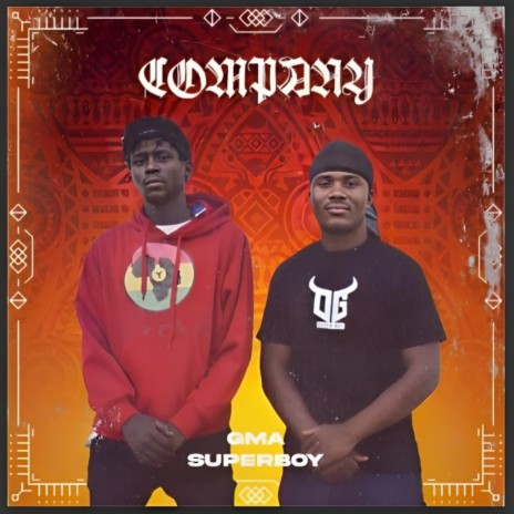 Company ft. Mr OG Superboy | Boomplay Music