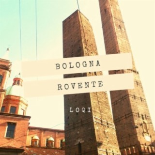 Bologna Rovente