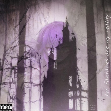 her fantasies are my reality.. (Slowed) ft. lost:re & SR Tripp | Boomplay Music