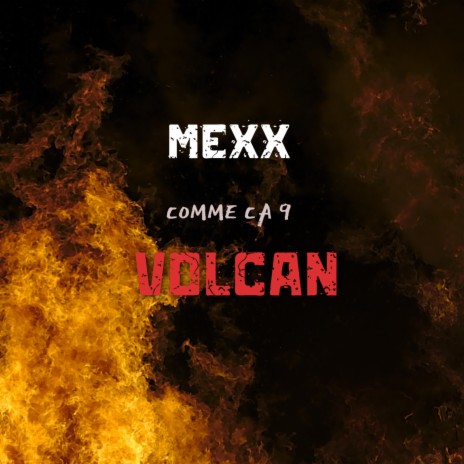 Comme ça 9 Volcan | Boomplay Music