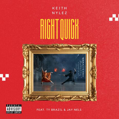 Right Quick ft. Ty Brazil & Jay Nels | Boomplay Music