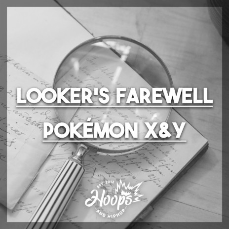 Looker's Farewell (From Pokémon X & Y) | Boomplay Music