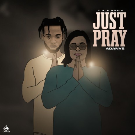 Just Pray | Boomplay Music