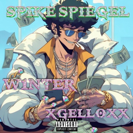 Spike Spiegel ft. xGelloXx | Boomplay Music
