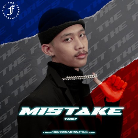 Mistake ft. Tony | Boomplay Music