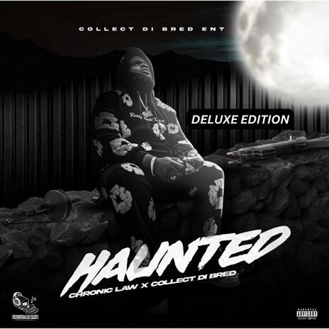 Haunted (Deluxe Edition) (Riddim)