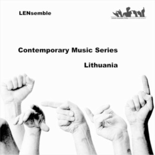 Contemporary Music Series: Lithuania (Baltakas, Repeckaite, Germanavicius)