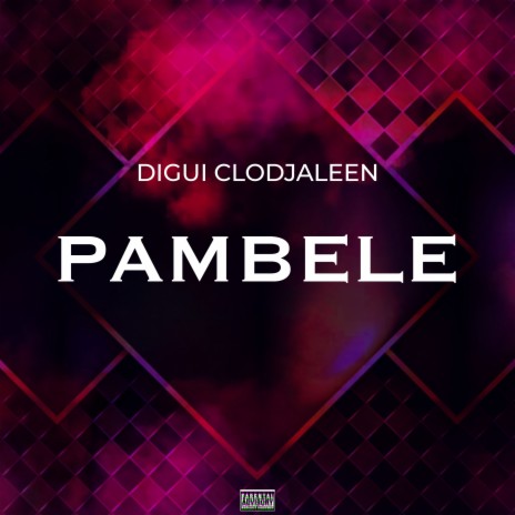 Pambele | Boomplay Music
