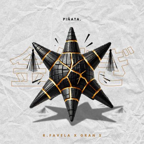 Piñata ft. Gran S | Boomplay Music