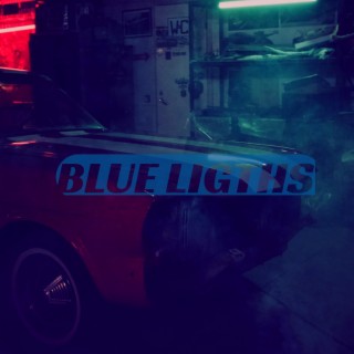 (Blue Ligths)