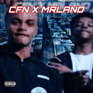 CFN X MRLAND