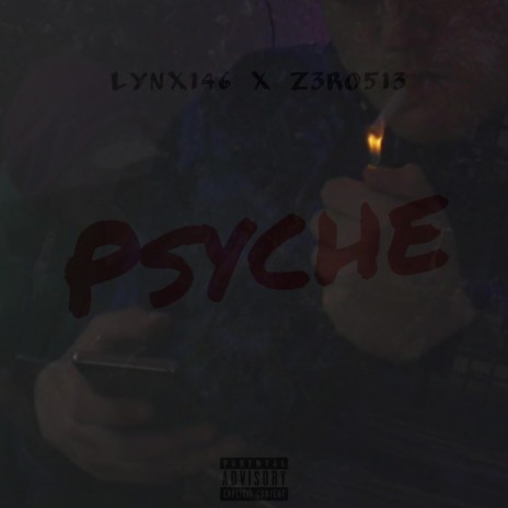 Psyche ft. Z3RO513 | Boomplay Music