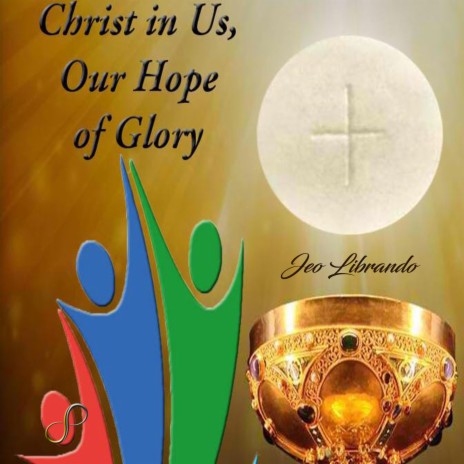 Christ in Us, Our Hope of Glory | Boomplay Music