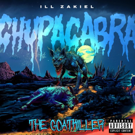 Chupacabra, The Goatkiller | Boomplay Music