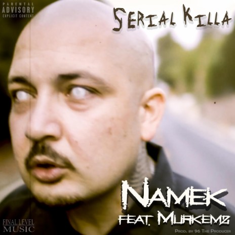 Serial Killa ft. Murkemz | Boomplay Music