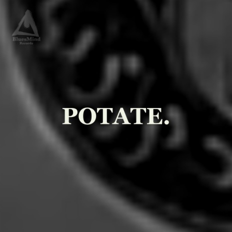 Potate. | Boomplay Music