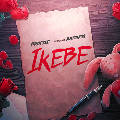 Ikebe ft. Ajesings | Boomplay Music