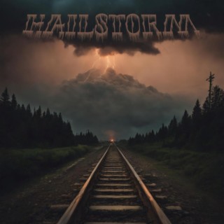 HAILSTORM