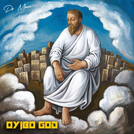 Oyibo god | Boomplay Music