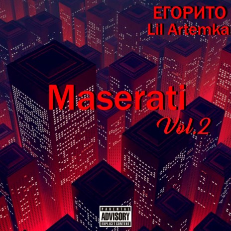Maserati, Vol. 2 ft. Lil Artemka | Boomplay Music
