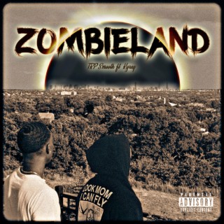 ZombieLand ft. Kyraq lyrics | Boomplay Music