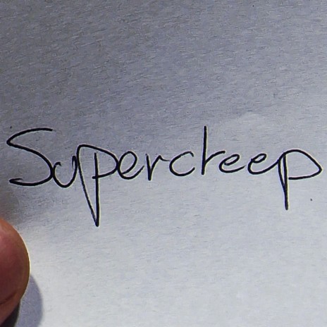 SUPERCREEP