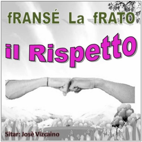 il Rispetto