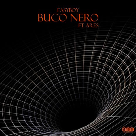 Buco nero ft. Ares | Boomplay Music