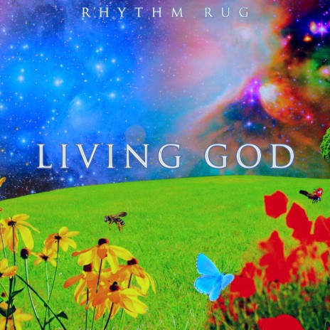 LIVING GOD