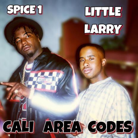 CALI AREA CODES ft. Spice 1