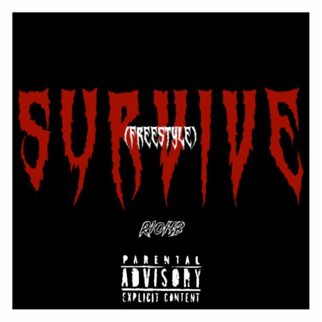 SURVIVE | Boomplay Music