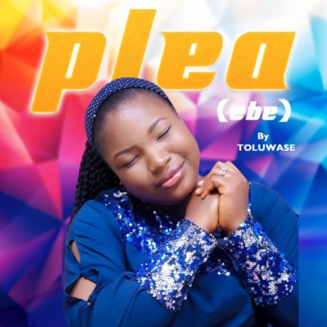Plea (Ebe) | Boomplay Music
