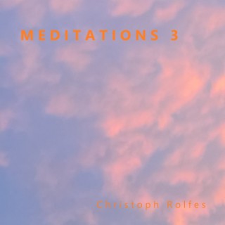 Meditations 3