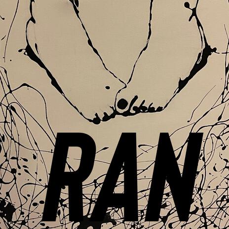 RAN | Boomplay Music