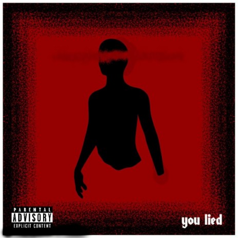 You Lied | Boomplay Music