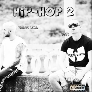 Hip-Hop 2 ft. VSX lyrics | Boomplay Music