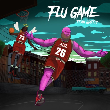 Flu Game ft. Mal Griffey | Boomplay Music