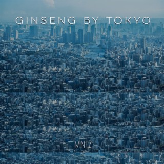 Ginseng By Tokyo