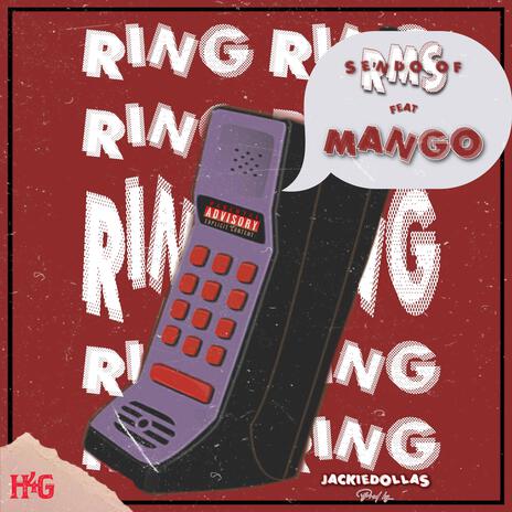 Ring Ring ft. Mango | Boomplay Music