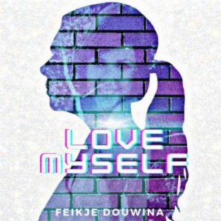 Love Myself lyrics | Boomplay Music