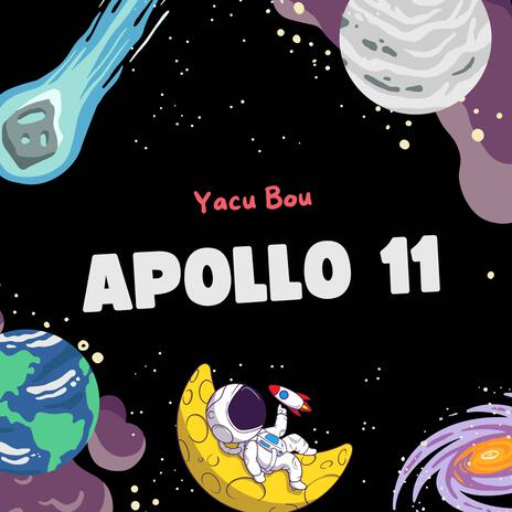 Apollo 11 | Boomplay Music