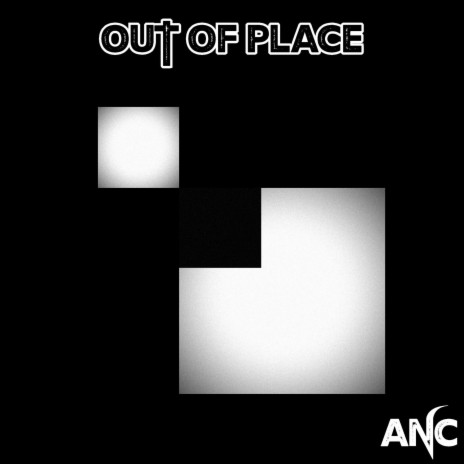 Out Of Place | Boomplay Music